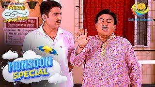 Jethalal Caught Cold Due To Cold Water Bath  Taarak Mehta Ka Ooltah Chashmah  Monsoon Special