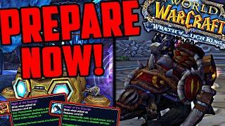 WOTLK Classic Preparation - Things To Do Before WOTLK Comes Out