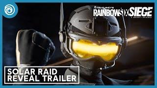 Rainbow Six Siege Operation Solar Raid CGI Trailer