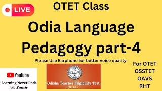 Odia pedagogy  Class-  4-Live-OTET 2024