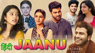 JAANU Full Movie in Hindi Dubbed Release Date Confirm Update Sharwanand  Samantha Akkineni