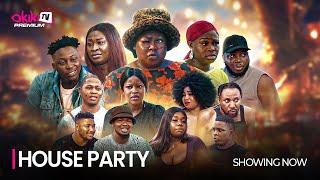 HOUSE PARTY- Latest 2024 Comedy Movie Drama Starring Toyin Akanbi Kemity Azeez Ijaduade