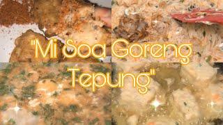 MI SOA GORENG TEPUNG