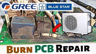 Can I Fix GreeBluestar Inverter Ac Burn Outdoor PCB