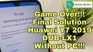 Final Method Huawei Y7 2019 DUB-LX1. Remove Google Account Bypass FRP.