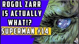 Rogol Zarr Is?   Superman #14