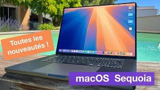 macOS Sequoia  toutes les nouveautés 