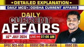 Daily Current Affairs  16th July2024  OPSC OCS-ASO OSSSC CRE-RI-AMIN OSSC CGL  OPSC Wallah