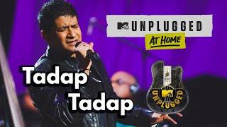 Tadap Tadap  KK  MTV Unplugged Season 3 