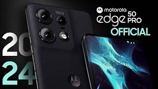 Motorola Moto Edge 50 Pro — 2024 Official Trailer & Introduction