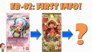 FIRST Information on EB-02 New Extra Booster Confirmed One Piece TCG News