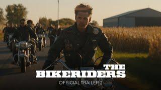 THE BIKERIDERS - Official Trailer 2 HD - Only In Theaters June 21