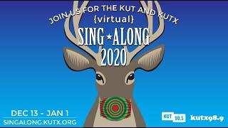 KUT & KUTX Virtual Holiday Sing-Along 2020 ft. Molly Burch Gina Chavez Eimaral Sol & Shinyribs