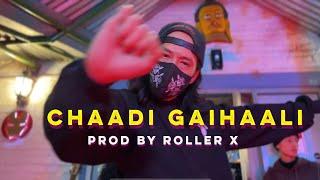 Manas Ghale - Chaadi Gaihaali Prod by @Roller X  