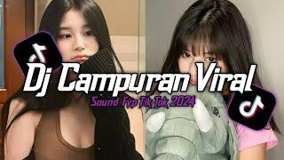 DJ CAMPURAN VIRAL TIK TOK TERBARU 2024 FULL BASS JEDAG JEDUG MENGKANE