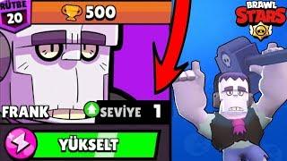 1 SEVİYE FRANK İLE 500 KUPA  BRAWL STARS