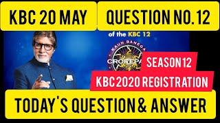 KBC Today Question 20th May Answer 2020  Question No. 12 Of KBC  KBC answer  kbcajjkas#kbc