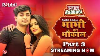 Bhabhi Ka Bhaukal Part 3 II  Rabbit Originals II Official Short II Streaming Now On #rabbitapp