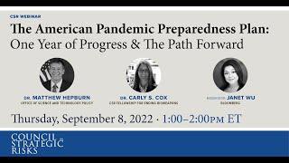 The American Pandemic Preparedness Plan One Year of Progress & The Path Forward