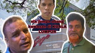 six jumpa abang kawasan di KUALA LUMPUR