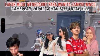 33 KILL GAMEPLAY LAPAR SI MANIS MODE MENGGENDONG PARA WANITA SAMPAI WWCD - PUBG MOBILE