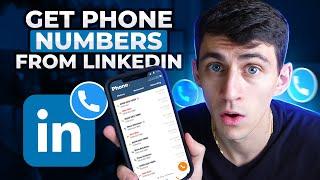 How to get phone numbers from LinkedIn  2 methods Amazing Methods