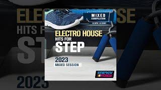 E4F - Electro House Hits For Step 2023 Mixed Session 132 Bpm  32 Count - Fitness & Music 2023