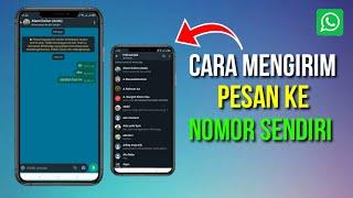 Cara Mengirim Pesan Ke Diri Sendiri Fitur Terbaru Whatsapp