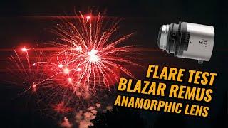 Blazar Remus 65mm 1.5x Anamorphic Lens Flare Test - Fireworks