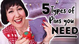 THE 5 TYPES OF SEWING PINS EVERY SEWIST NEEDS or at least youll really WANT them all anyway