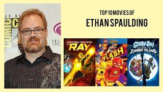 Ethan Spaulding   Top Movies by Ethan Spaulding Movies Directed by  Ethan Spaulding