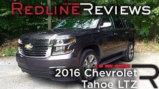 2016 Chevrolet Tahoe LTZ – Redline Review