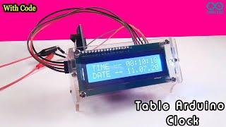 How to make a DIY CLOCK ARDUINO  Table DIY CLOCK ARDUINO Nano Code and Circuit Diagram