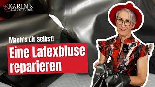 Den Ärmel einer Latexbluse reparieren - Schritt für Schritt - #Latex #Gummi #Rubber #DIY