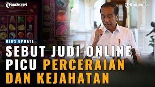 Sebut Picu Perceraian dan Kejahatan Jokowi Soroti Judi Online usai Kasus Polwan Bakar Suami Viral