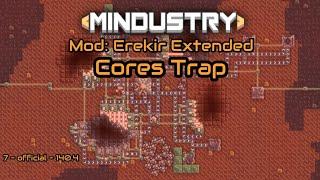 Mod Erekir Extended - Cores Trap  Mindustry V7  Android Gameplay 