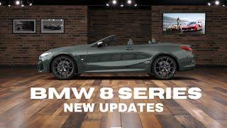 NEW BMW 8 SERIES IS HERE  NEW UPDATES 