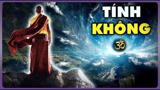 TÍNH KHÔNG - Lời Giải Từ ĐỨC PHẬT Cho Vấn Đề Lớn Nhất Của Nhân Loại?   Thế Giới Cổ Đại