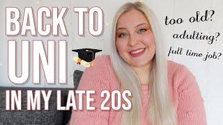 GOING BACK TO COLLEGE IN MY LATE 20S  COLLEGEUNIVERSITY AS AN ADULT PROS & CONS