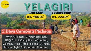 Yelagiri Tour Packages  Yelagiri Tour Itinerary With Cost  Yelagiri Camping & Cottage Stay