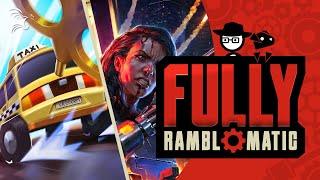 Yellow Taxi Goes Vroom & Phantom Fury  Fully Ramblomatic