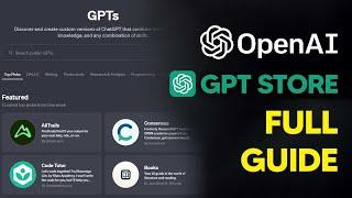 OpenAIs GPT Store Is NOW LIVE GPT Store Tutorial