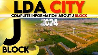 LDA CITY LAHORE  J BLOCK SPECIAL  2024