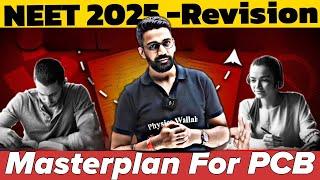 REVISION Masterplan for PCB  NEET 2025 Best Strategy by Amit Sir #neet #neet2025 #strategy