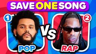 POP vs RAP Save One Drop One Song   Music Quiz Challenge