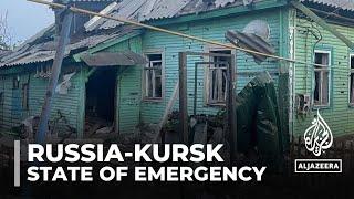 State of emergency declared in Russias Kursk region amid cross-border incursion