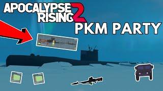 PKM PARTY  Apocalypse Rising 2