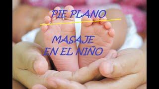  pie plano  en el niño Masaje tridemencional