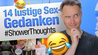 14 lustige Gedankenspiele zum Thema Sex #ShowerThoughts  jungsfragen.de