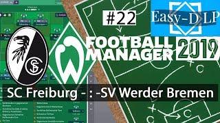 Lets Play Football Manager 2019 │ #22 Endlich die richtige Taktik? │FM2019 Gameplay Deutsch